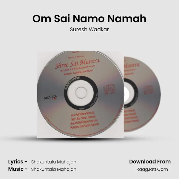 Om Sai Namo Namah MP3 Song by Suresh Wadkar Cover