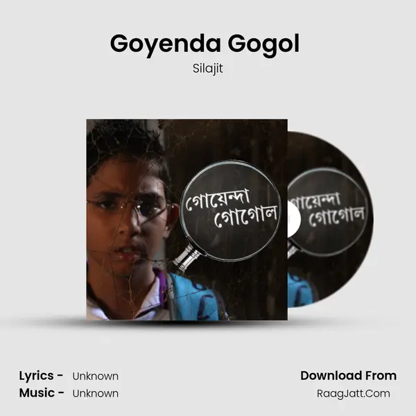 Goyenda Gogol (From 