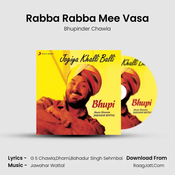 Rabba Rabba Mee Vasa MP3 Song by Bhupinder Chawla Cover