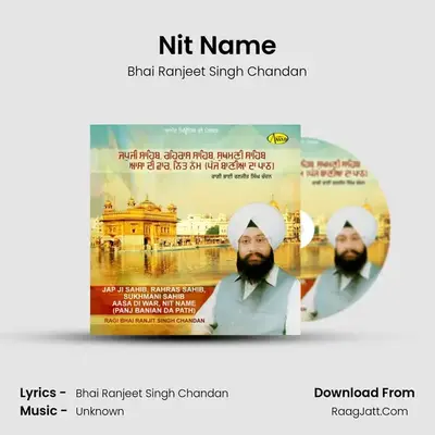 Nit Name MP3 Song by Bhai Ranjeet Singh Chandan Cover