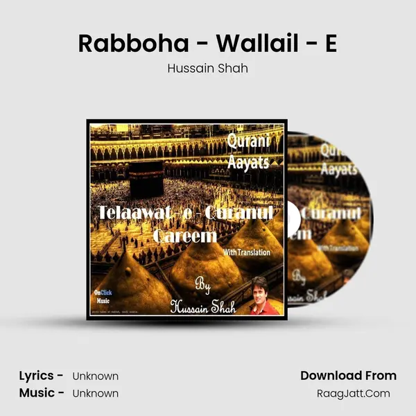 Rabboha - Wallail - E MP3 Song by Hussain Shah Cover