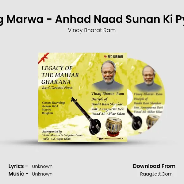 Raag Marwa - Anhad Naad Sunan Ki Pyaas MP3 Song by Vinay Bharat Ram Cover