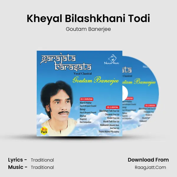 Kheyal Bilashkhani Todi MP3 Song by Goutam Banerjee Cover