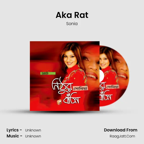 Aka Rat MP3 Song by Sonia Cover