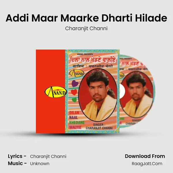 Addi Maar Maarke Dharti Hilade MP3 Song by Charanjit Channi Cover