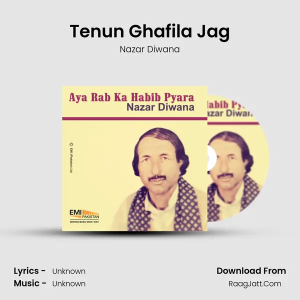 Tenun Ghafila Jag MP3 Song by Nazar Diwana Cover