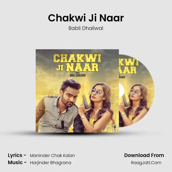 Chakwi Ji Naar - Babli Dhaliwal