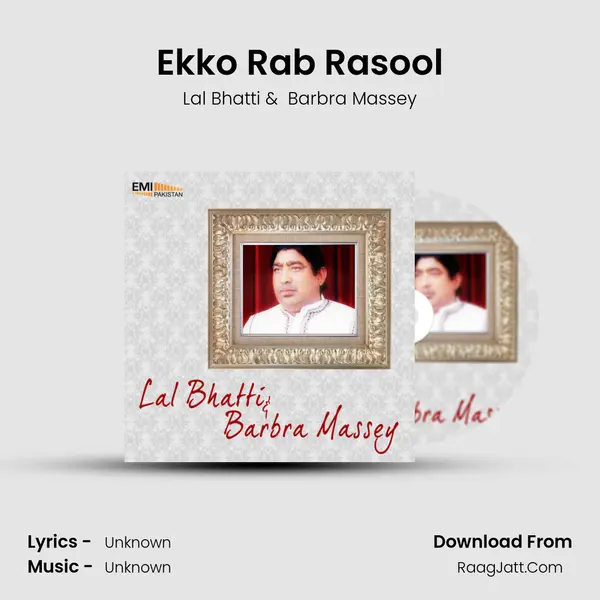 Ekko Rab Rasool MP3 Song by Lal Bhatti Cover