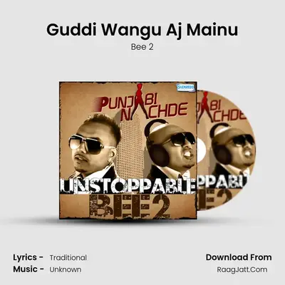 Guddi Wangu Aj Mainu mp3 song