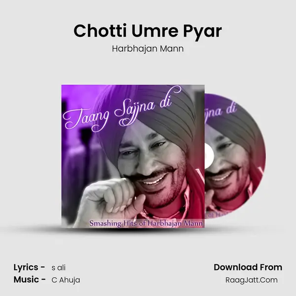 Chotti Umre Pyar MP3 Song by Harbhajan Mann Cover