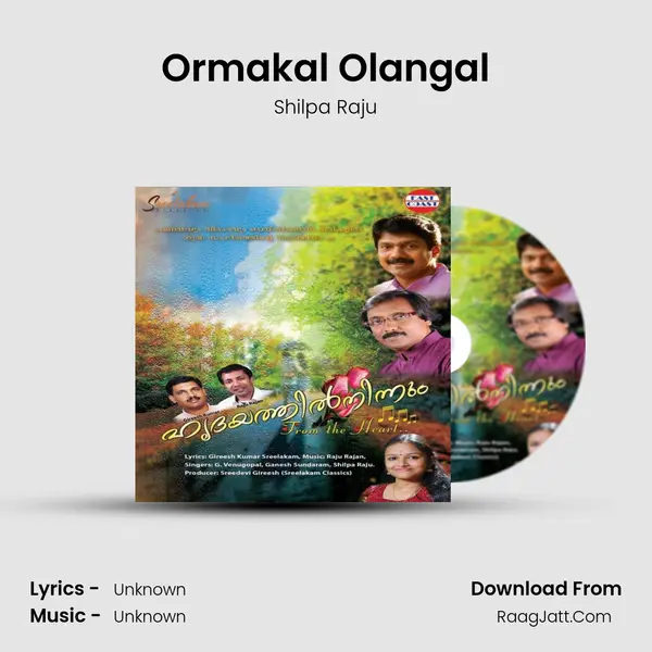 Ormakal Olangal MP3 Song by Shilpa Raju Cover