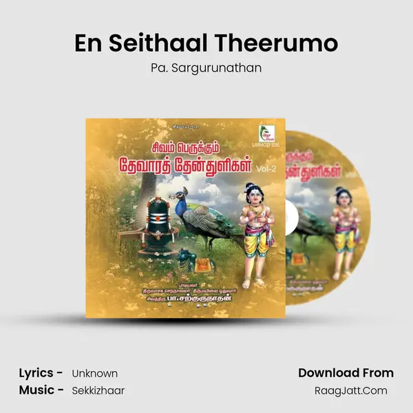 En Seithaal Theerumo MP3 Song by Pa. Sargurunathan Cover