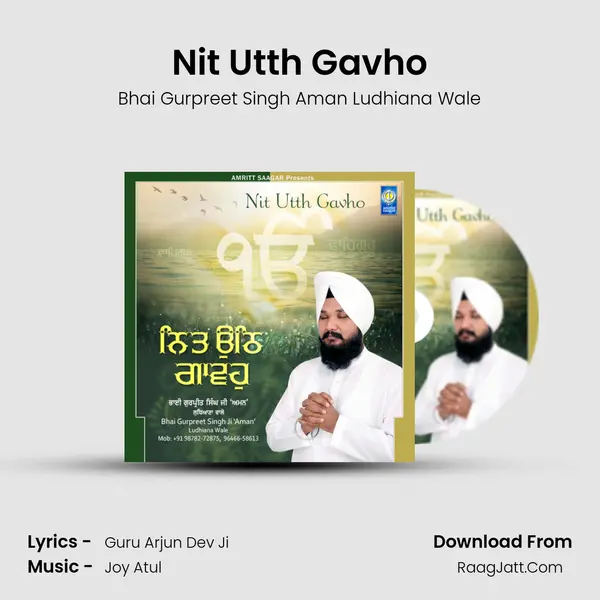 Nit Utth Gavho MP3 Song by Bhai Gurpreet Singh Aman Ludhiana Wale Cover