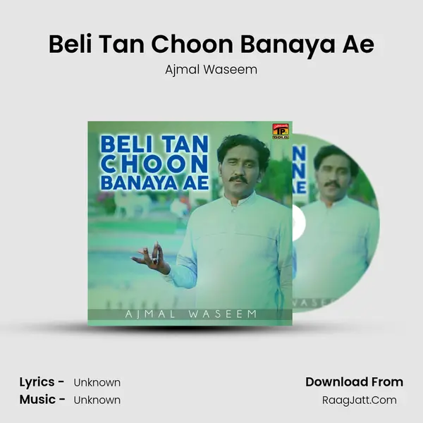 Beli Tan Choon Banaya Ae - Single - Ajmal Waseem