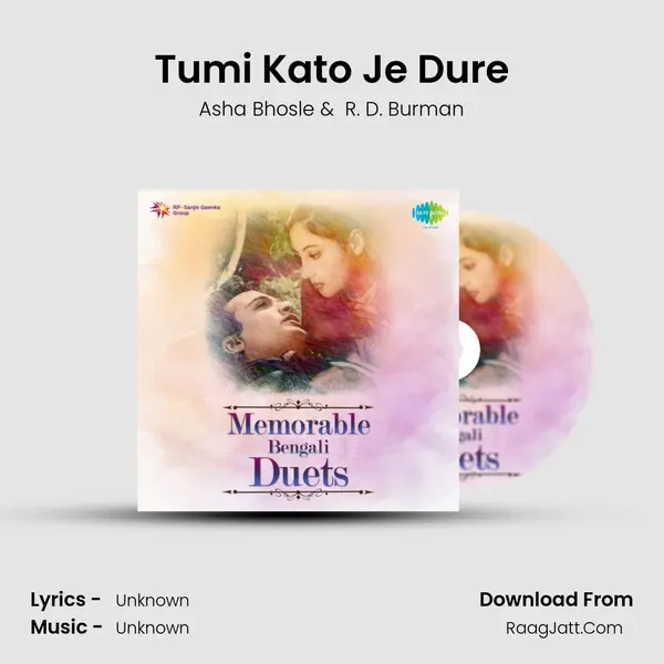 Tumi Kato Je Dure Cover