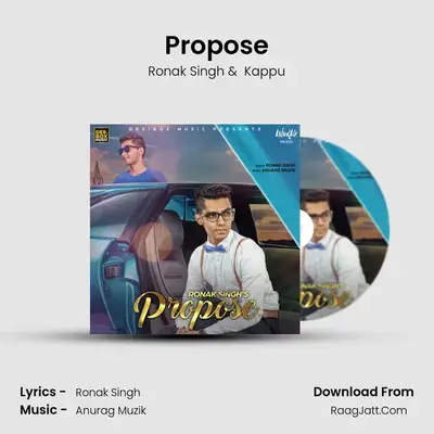 Propose MP3 Song by Ronak Singh Cover
