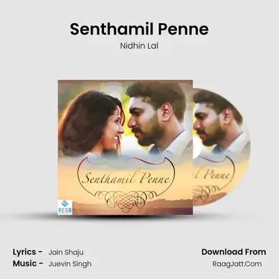 Senthamil Penne - Nidhin Lal