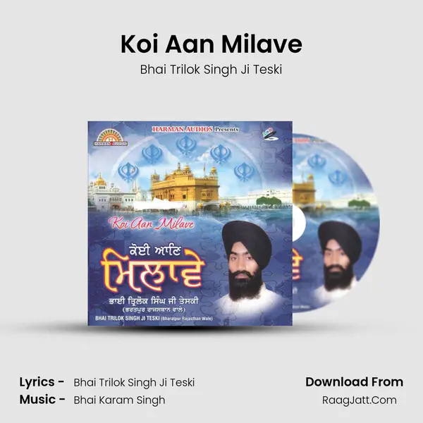 Koi Aan Milave mp3 song
