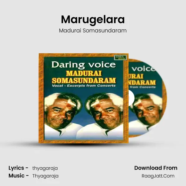 Marugelara MP3 Song by Madurai Somasundaram Cover
