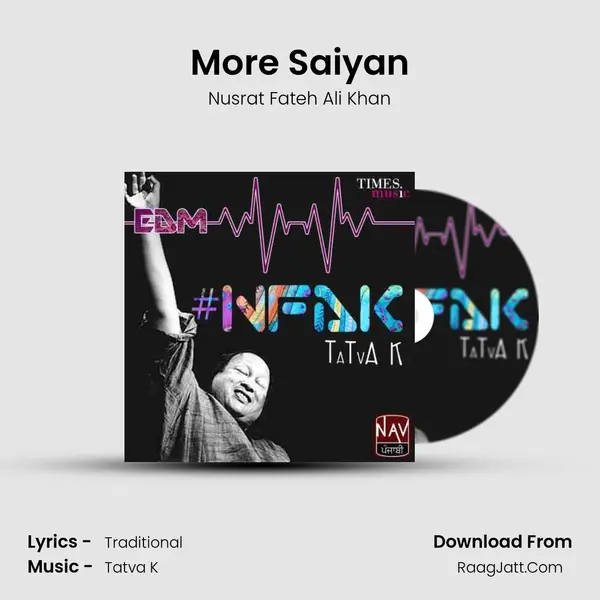 More Saiyan MP3 Song by Nusrat Fateh Ali Khan Cover