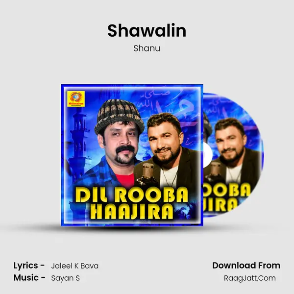 Shawalin MP3 Song by Shanu Cover