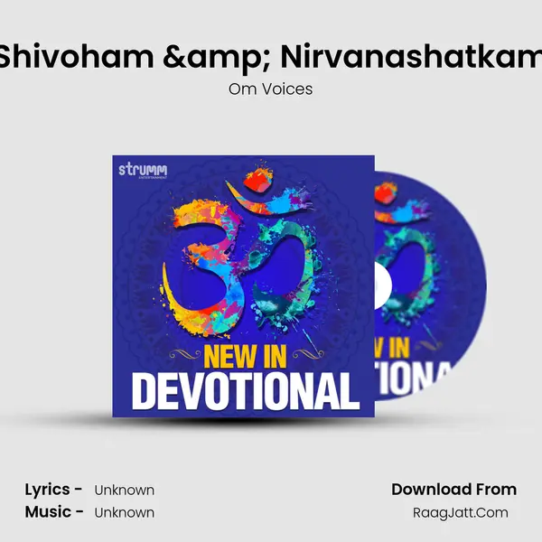 Shivoham & Nirvanashatkam MP3 Song by Om Voices Cover