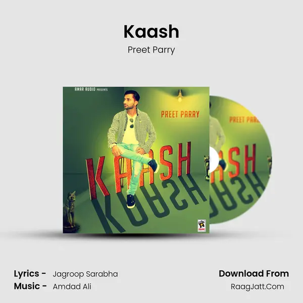 Kaash - Preet Parry