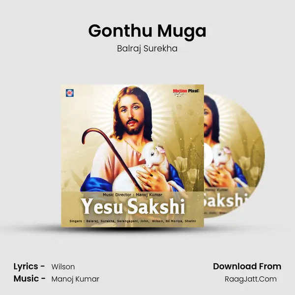 Gonthu Muga MP3 Song by Balraj Surekha Cover