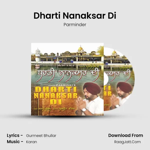 Dharti Nanaksar Di - Parminder