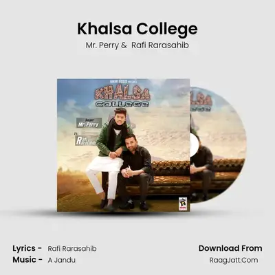 Khalsa College MP3 Song by Mr. Perry Cover