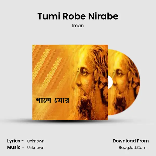 Tumi Robe Nirabe MP3 Song by Iman Cover