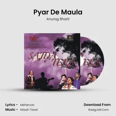 Pyar De Maula MP3 Song by Anurag Bharti Cover