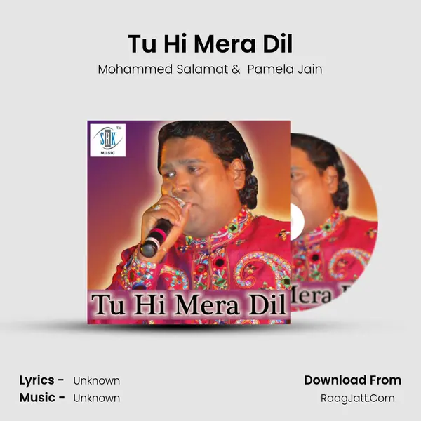 Tu Hi Mera Dil MP3 Song by Mohammed Salamat Cover
