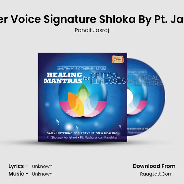Inner Voice Signature Shloka By Pt. Jasraj MP3 Song by Pandit Jasraj Cover