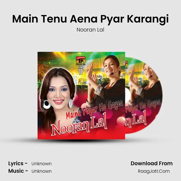 Main Tenu Aena Pyar Karangi MP3 Song by Nooran Lal Cover
