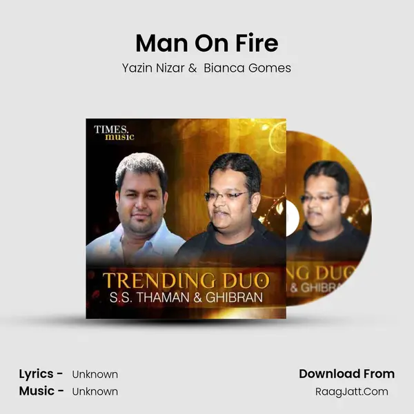 Man On Fire MP3 Song by Yazin Nizar Cover