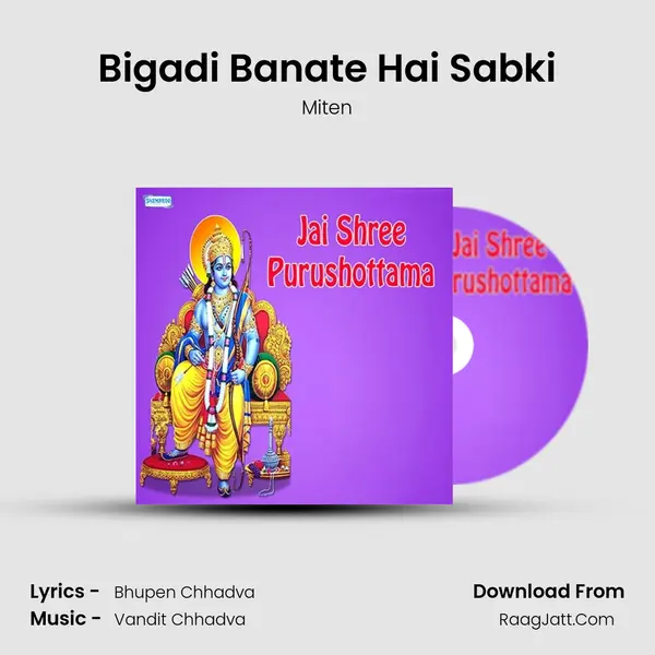 Bigadi Banate Hai Sabki MP3 Song by Miten Cover