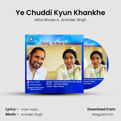 Ye Chuddi Kyun Khankhe - Asha Bhosle