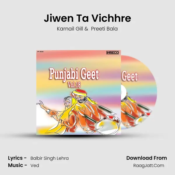 Jiwen Ta Vichhre MP3 Song by Karnail Gill Cover