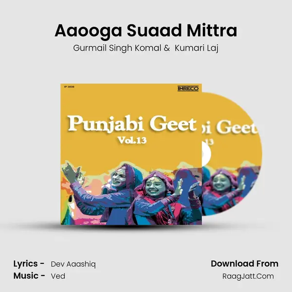 Aaooga Suaad Mittra MP3 Song by Gurmail Singh Komal Cover