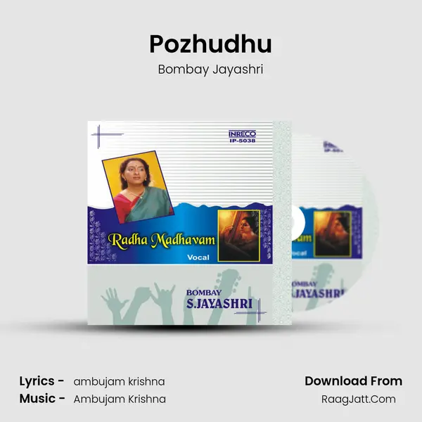 Pozhudhu MP3 Song by Bombay Jayashri Cover
