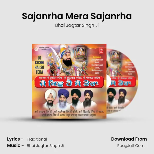 Sajanrha Mera Sajanrha MP3 Song by Bhai Jagtar Singh Ji Cover