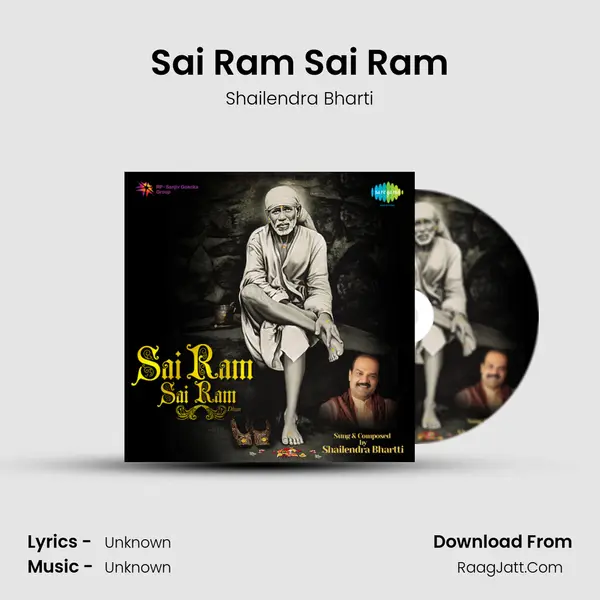 Sai Ram Sai Ram - Shailendra Bharti