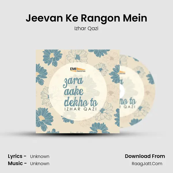 Jeevan Ke Rangon Mein MP3 Song by Izhar Qazi Cover