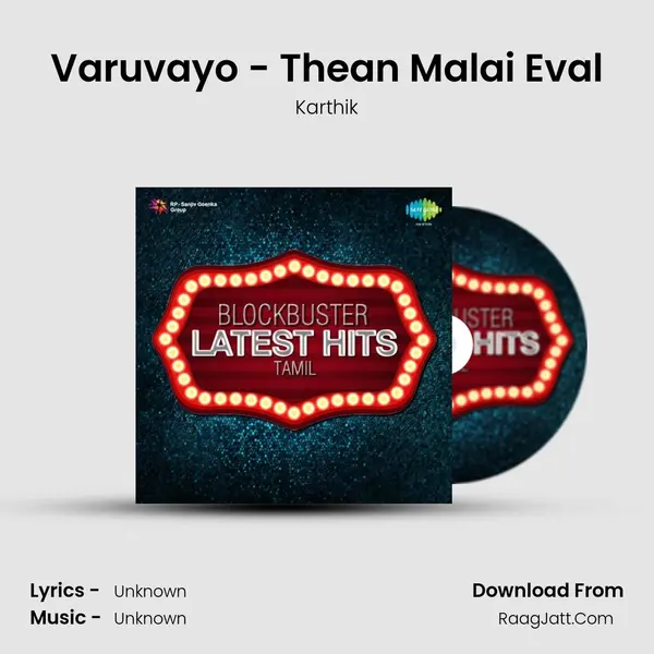 Varuvayo - Thean Malai Eval MP3 Song by Karthik Cover