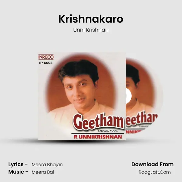 Krishnakaro MP3 Song by Unni Krishnan Cover