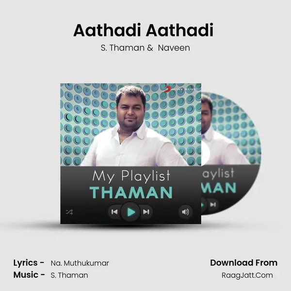 Aathadi Aathadi (From 