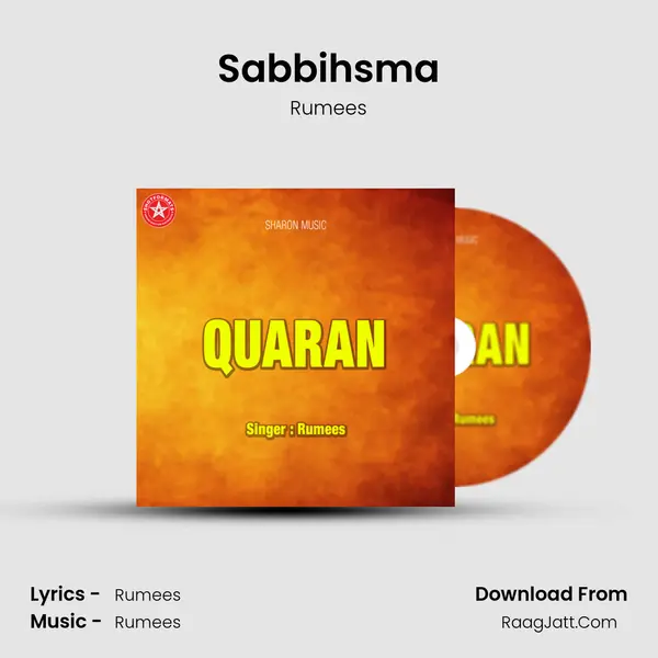 Sabbihsma MP3 Song by Rumees Cover