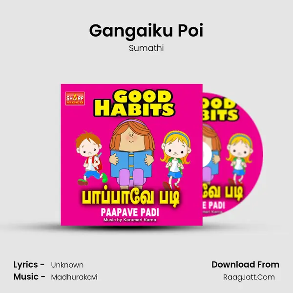 Gangaiku Poi MP3 Song by Sumathi Cover