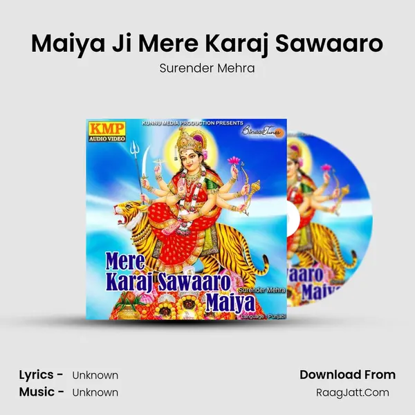 Maiya Ji Mere Karaj Sawaaro MP3 Song by Surender Mehra Cover